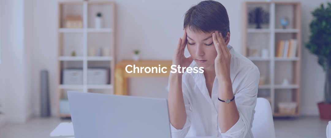 Chronic Stress