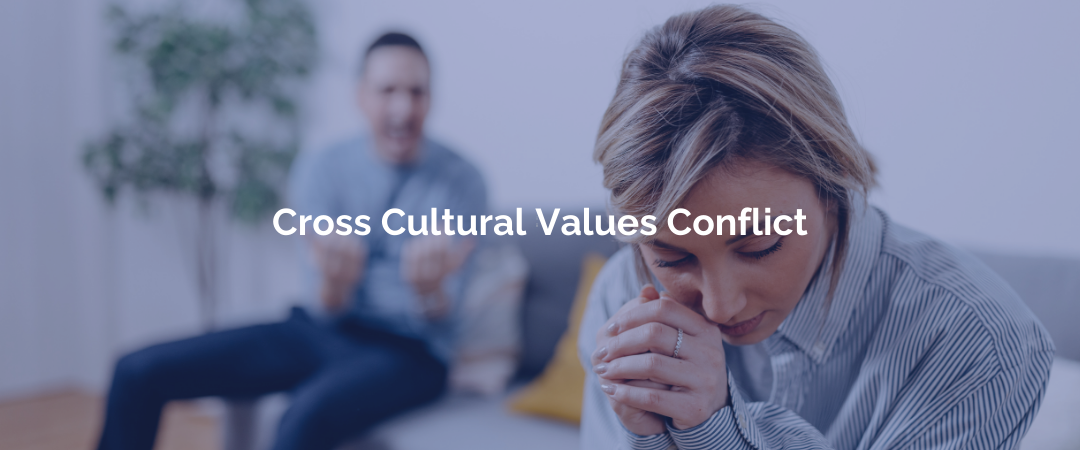 Cross Cultural Values Conflict