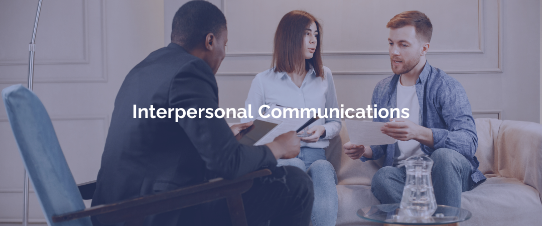 Interpersonal Communications